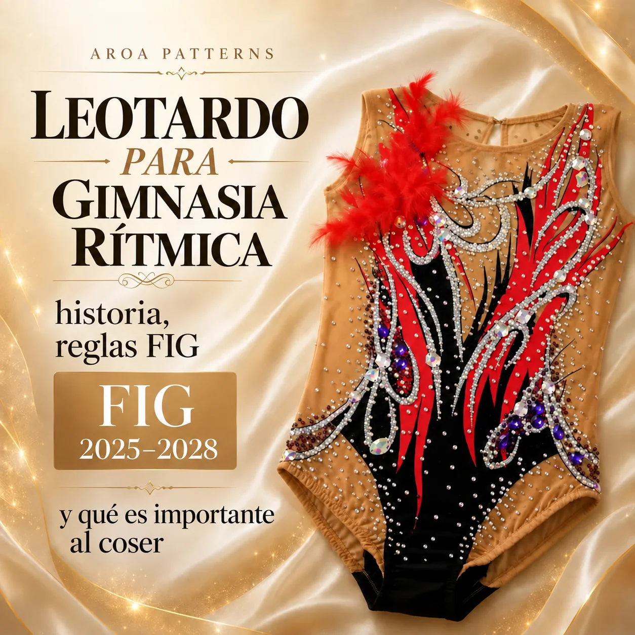 Maillots de gimnasia rítmica: historia y normas FIG 2025–2028